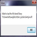 Eclipse޷,ʾFailed to load the JNI shared library