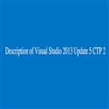 Visual Studio 2013 Update 5 CTP 2 